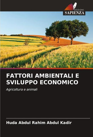 FATTORI AMBIENTALI E SVILUPPO ECONOMICO