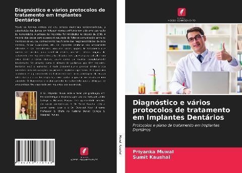 Diagnóstico e vários protocolos de tratamento em Implantes Dentários