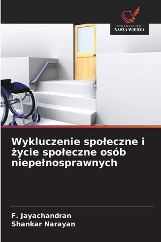 Wykluczenie spo¿eczne i ¿ycie spo¿eczne osób niepe¿nosprawnych