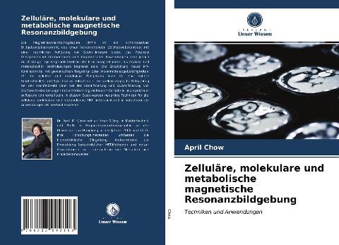 Zelluläre, molekulare und metabolische magnetische Resonanzbildgebung