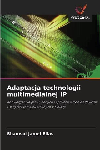 Adaptacja technologii multimedialnej IP