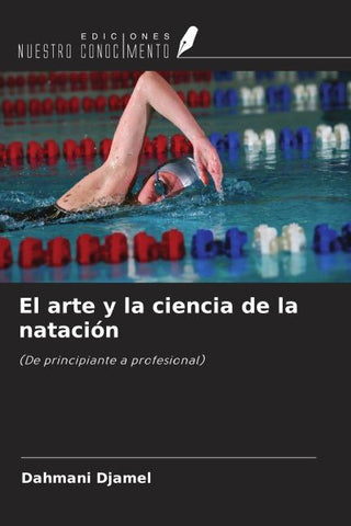 El arte y la ciencia de la natación