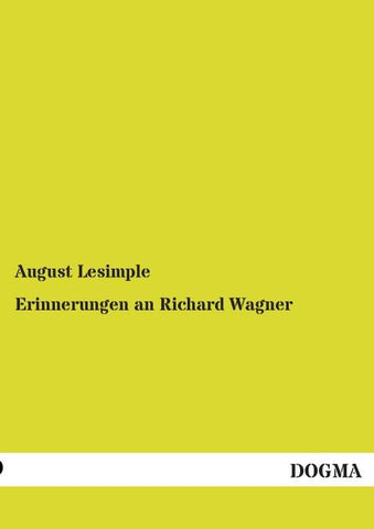 Erinnerungen an Richard Wagner
