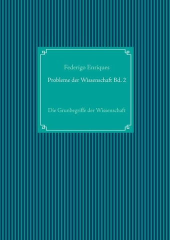 Probleme der Wissenschaft Bd. 2