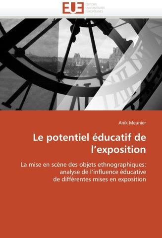 Le potentiel éducatif de l''exposition