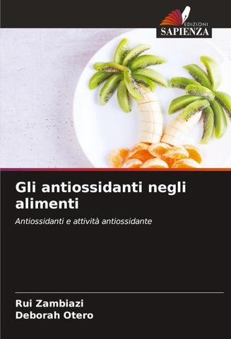 Gli antiossidanti negli alimenti
