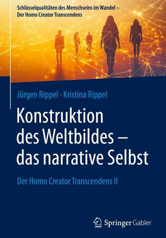 Konstruktion des Weltbildes – das narrative Selbst