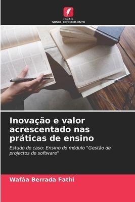 Inovação e valor acrescentado nas práticas de ensino