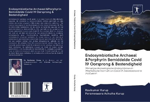 Endosymbiotische Archaeal &Porphyrin Bemiddelde Covid 19 Oorsprong & Bestendigheid