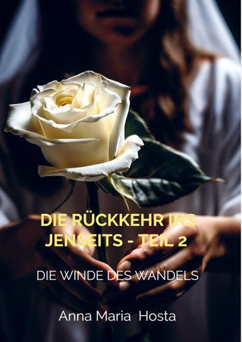 Die Rückkehr ins Jenseits - Teil 2