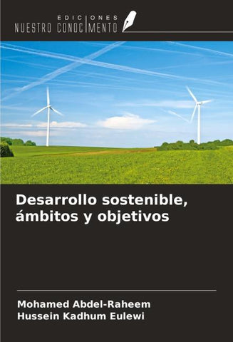 Desarrollo sostenible, ámbitos y objetivos