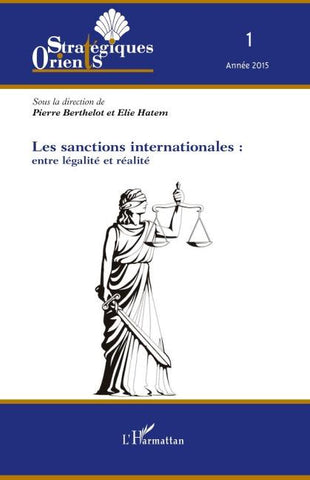 Les sanctions internationales : entre légalité et réalité