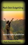 Mach Dein GUTGEHDING