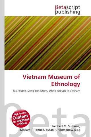 Vietnam Museum of Ethnology
