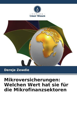 Mikroversicherungen: Welchen Wert hat sie für die Mikrofinanzsektoren