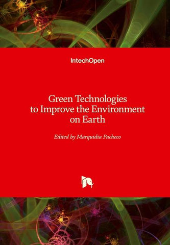 Green Technologies to Improve the Environment on Earth