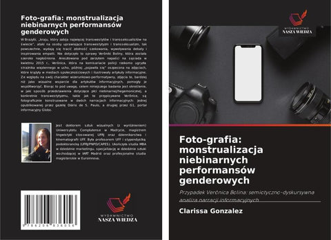 Foto-grafia: monstrualizacja niebinarnych performansów genderowych
