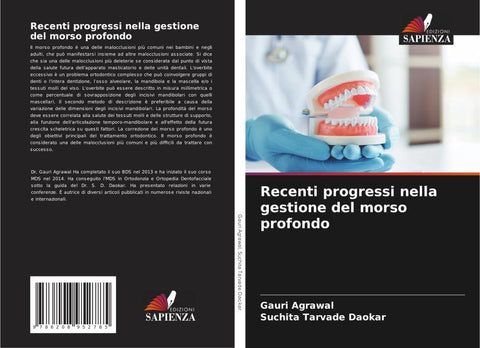 Recenti progressi nella gestione del morso profondo