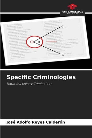 Specific Criminologies