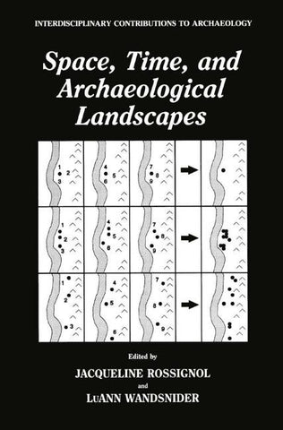 Space, Time, and Archaeological Landscapes