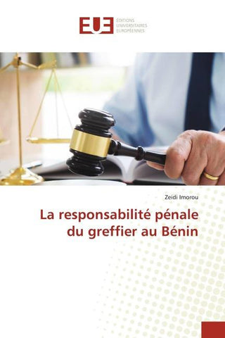 La responsabilité pénale du greffier au Bénin