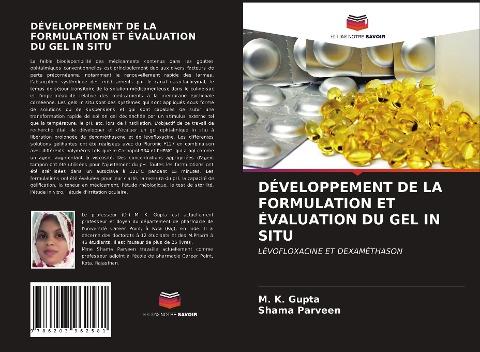 DÉVELOPPEMENT DE LA FORMULATION ET ÉVALUATION DU GEL IN SITU