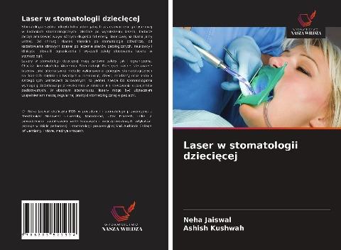 Laser w stomatologii dzieci¿cej