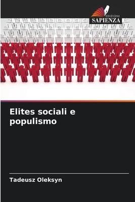 Elites sociali e populismo