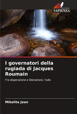 I governatori della rugiada di Jacques Roumain