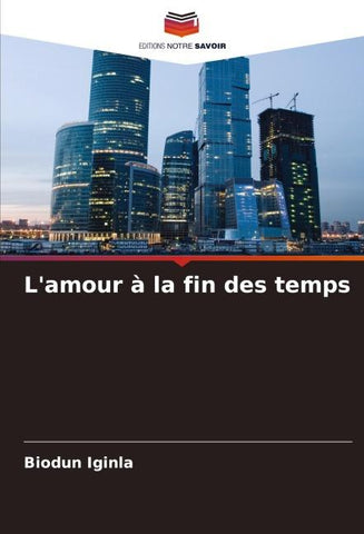 L'amour à la fin des temps