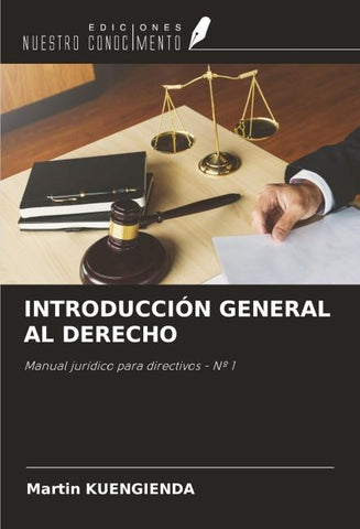 INTRODUCCIÓN GENERAL AL DERECHO