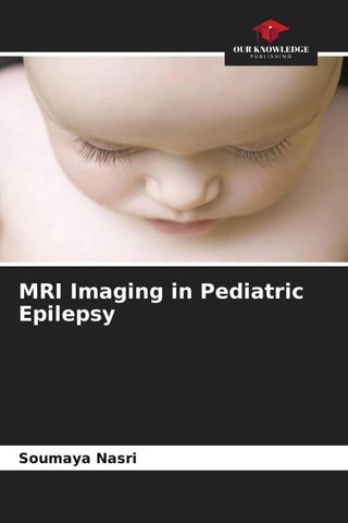 MRI Imaging in Pediatric Epilepsy