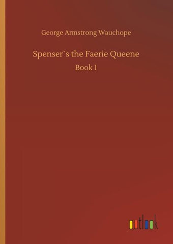 Spenser´s the Faerie Queene