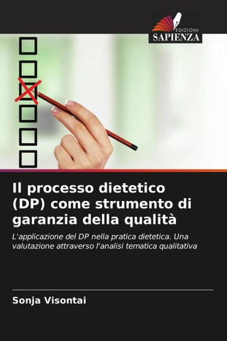 Il processo dietetico (DP) come strumento di garanzia della qualità