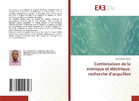Combinaison de la sismique et éléctrique: recherche d'acquifère