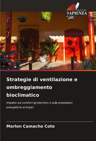 Strategie di ventilazione e ombreggiamento bioclimatico