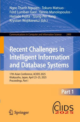 Recent Challenges in Intelligent Information and Database Systems