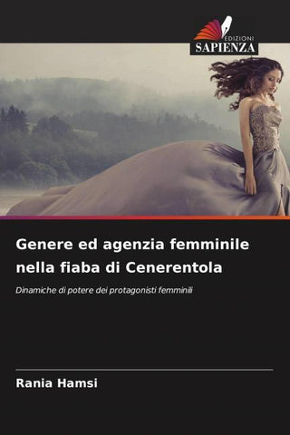 Genere ed agenzia femminile nella fiaba di Cenerentola