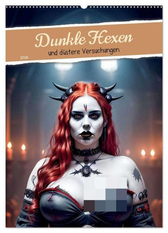 Dunkle Hexen und düstere Versuchungen (Wandkalender 2026 DIN A2 hoch), CALVENDO Monatskalender