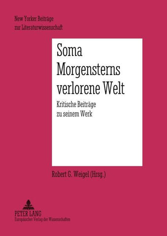 Soma Morgensterns verlorene Welt