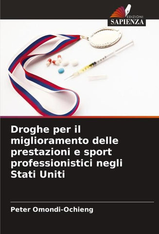 Droghe per il miglioramento delle prestazioni e sport professionistici negli Stati Uniti