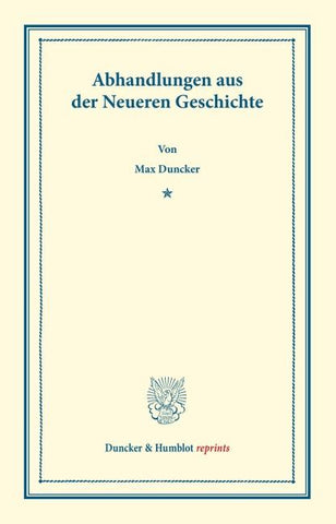 Abhandlungen aus der Neueren Geschichte.