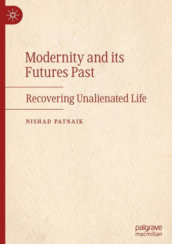 Modernity and its Futures Past