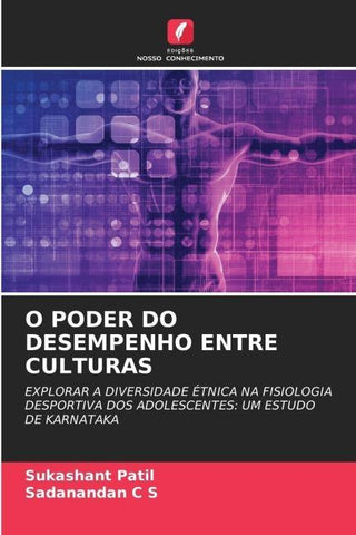 O PODER DO DESEMPENHO ENTRE CULTURAS