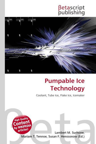 Pumpable Ice Technology