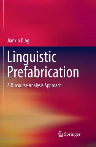 Linguistic Prefabrication