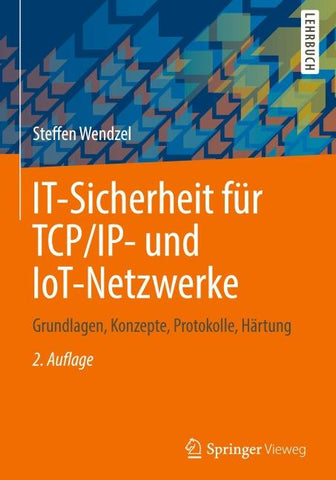 IT-Sicherheit für TCP/IP- und IoT-Netzwerke