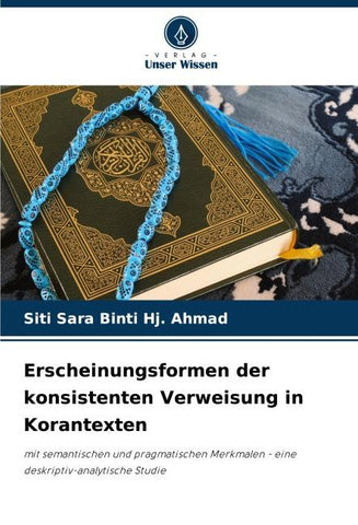Erscheinungsformen der konsistenten Verweisung in Korantexten
