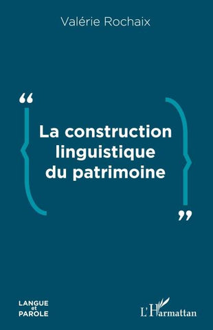 La construction linguistique du patrimoine