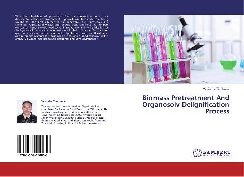 Biomass Pretreatment And Organosolv Delignification Process